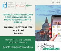27 10 2020 Focus Group "Turismo: la digitalizzazione come strumento per un nuovo ruolo delle reti di impresa" 