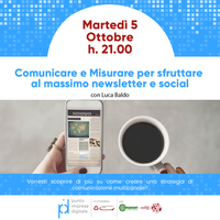 05 10 2021 "Comunicare e Misurare per sfruttare al massimo newsletter e i social "