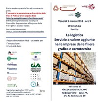 09 03 2018 Workshop "La logistica  Servizio a valore aggiunto nelle imprese delle filiere grafica e cartotecnica"