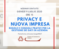 09 07 2020 webinar gratuito "Privacy e nuova impresa - regole e consigli pratici per la gestione dei dati in azienda"