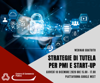 EVENTO ANNULLATO - 10 12 2020 Webinar gratuito "Strategie di tutela per PMI e Start-Up"