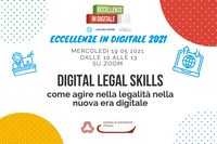 19 05 2021 EiD - "Digital Legal Skills: come agire nella legalità nella nuova era digitale"