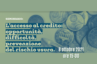 Seminario "L'accesso al credito: opportunità, difficoltà, prevenzione del rischio usura"
