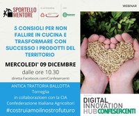 09 12 2020 "5 consigli per non fallire in cucina e trasformare con successo i prodotti del territorio"